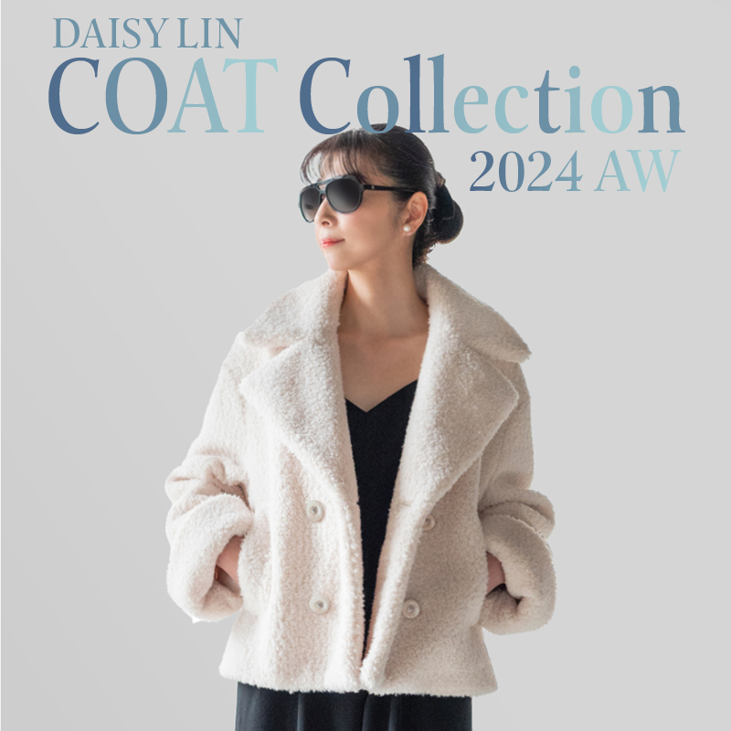 DAISY LIN COAT COLLECTION 2024 AW